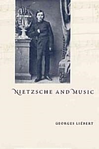 Nietzsche and Music (Hardcover)