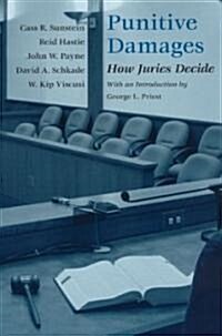 Punitive Damages: How Juries Decide (Paperback, 2)
