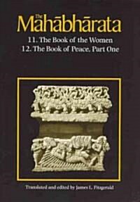 The Mahabharata, Volume 7: Book 11: The Book of the Women Book 12: The Book of Peace, Part 1 (Hardcover, 2)