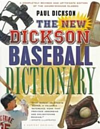 The New Dickson Baseball Dictionary (Paperback, Subsequent)