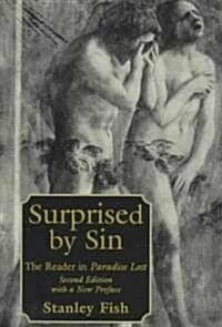 Surprised by Sin: The Reader in Paradise Lost, Second Edition with a New Preface (Paperback, 2)