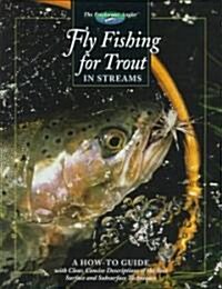 Fly Fishing for Trout in Streams (Hardcover)