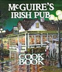 McGuires Irish Pub Cookbook (Hardcover)