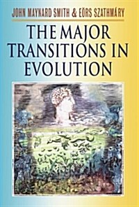 The Major Transitions in Evolution (Paperback, Revised)