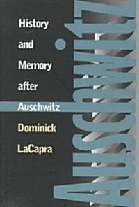 History and Memory After Auschwitz: Conspiracy Cultures from Outerspace to Cyberspace (Paperback)