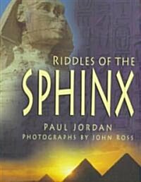 Riddles of the Sphinx (Hardcover)