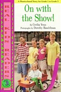 On with the Show! (Paperback)