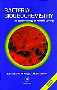 Bacterial Biogeochemistry (Hardcover, 2nd, Subsequent)