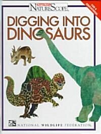 Digging into Dinosaurs (Library)