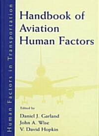 Handbook of Aviation Human Factors (Hardcover)