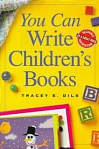 You Can Write Childrens Books (Paperback)