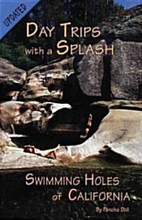 Swimming Holes of California (Paperback, 1st)