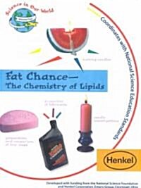 Fat Chance - The Chemistry of Lipids (Paperback)