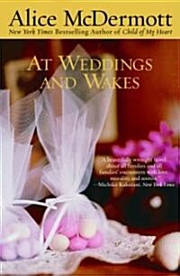 At Weddings and Wakes (Paperback)