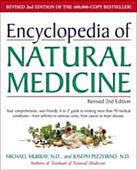 Encyclopedia of Natural Medicine (Paperback, 2nd, Revised)