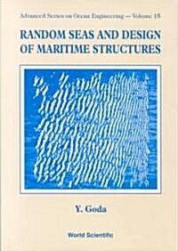 Random Seas and Design of Maritime Structures (2nd Edition) (Hardcover, 2)