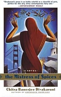 The Mistress of Spices (Paperback)