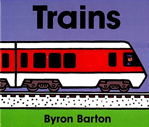 Trains Board Book (Board Books)