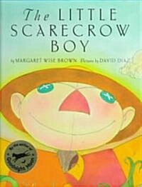 The Little Scarecrow Boy (Hardcover)
