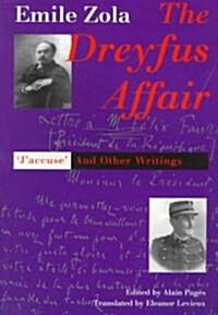 The Dreyfus Affair: Jaccuse and Other Writings (Paperback, Revised)