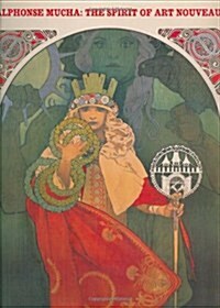 [중고] Alphonse Mucha: The Spirit of Art Nouveau (Hardcover)