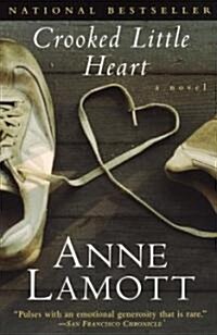 Crooked Little Heart (Paperback, Reprint)