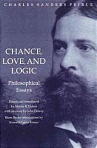 Chance, Love, and Logic (Paperback)