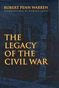 The Legacy of the Civil War (Paperback, Reprint)