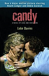 Candy: Candy: A Novel of Love and Addiction (Paperback)