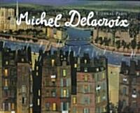 [중고] Michel Delacroix (Hardcover)