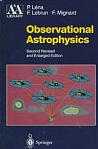 Observational Astrophysics (Hardcover, 2, REV AND ENL)