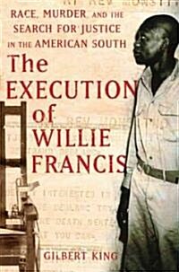 The Execution of Willie Francis (Hardcover)