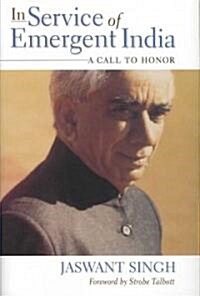In Service of Emergent India: A Call to Honor (Hardcover)