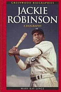 Jackie Robinson: A Biography (Hardcover)