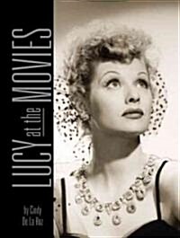 Lucy at the Movies (Hardcover)