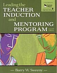 Leading the Teacher Induction and Mentoring Program (Paperback, 2)