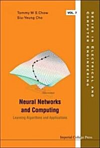 Neural Networks And Computing: Learning Algorithms And Applications (Hardcover)