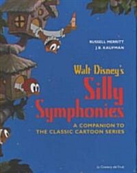 Walt Disneys Silly Symphonies (Hardcover)