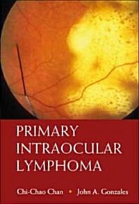 Primary Intraocular Lymphoma (Hardcover)