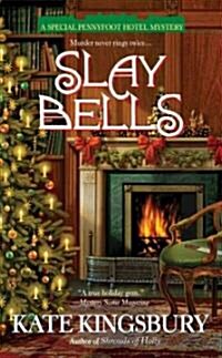 Slay Bells (Mass Market Paperback, Reprint)