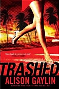 Trashed (Hardcover)