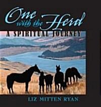One with the Herd: A Spiritual Journey (Hardcover)