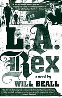 L.a. Rex (Paperback, Reprint)