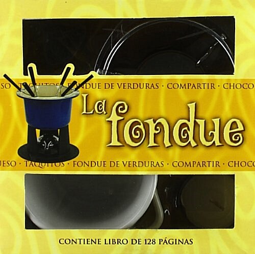 La fondue / Fondue (Paperback, BOX)