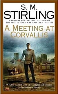 A Meeting at Corvallis (Mass Market Paperback, Reprint)