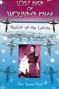 Lost Bird of Wounded Knee (Paperback)