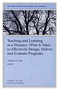 Teaching and Learning at a Distance (Paperback)