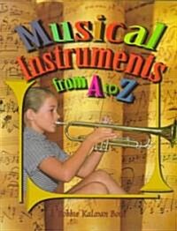 Musical Instruments from A to Z (Paperback)