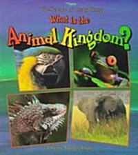 What Is the Animal Kingdom? (Paperback)