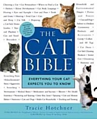The Cat Bible: Everything Your Cat Expects You to Know (Paperback)